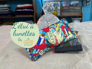 La cabane coudre tutoriel vidéo débutant gratuit disponible sur YouTube pour coudre un étui à lunettes