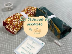 La cabane à coudre tutoriel vidéo disponible sur YouTube, couture débutant pour coudre une trousse de secours